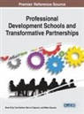 Drew Polly, Marvin Chapman, Tina Heafner, Drew Polly - Professional Development Schools and Transformative Partnerships