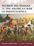 Catherine Gilbert, Ed Gilbert, Ed Gilbert Gilbert, Gilbert Catherine, Gilbert Ed, Steve Noon... - Patriot Militiaman in the American Revolution 1775-82