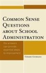 Gerard Giordano, Giordano Gerard - Common Sense Questions About School Administration