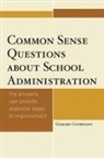Gerard Giordano, Giordano Gerard - Common Sense Questions About School Administration