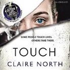Claire North, Peter Kenny - Touch (Livre audio)