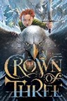 J D Blackthorn, J. D. Blackthorn, J D Rinehart, J. D. Rinehart - Crown of Three
