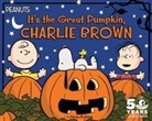 Kara McMahon, Charles M. Schulz, Charles M./ Jeralds Schulz, Scott Jeralds, Kara McMahon - It's the Great Pumpkin, Charlie Brown