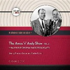 Hollywood 360, Charles Correll, Freeman Gosden - The Amos 'n' Andy Show, Vol. 2 (Audio book)