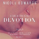 Nicole Edwards, Jack DuPont, Fullbright&amp; - Devotion: A Club Destiny Novel, Book 5 (Audio book)