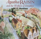 M. C. Beaton, Penelope Keith - Agatha Raisin and the Walkers of Dembley (Hörbuch)