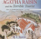 M. C. Beaton, Penelope Keith - Agatha Raisin and the Terrible Tourist (Hörbuch)