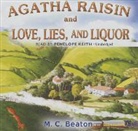 M. C. Beaton, Penelope Keith - Agatha Raisin and Love, Lies, and Liquor (Hörbuch)