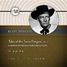 Hollywood 360, Nbc Radio, Joel McCrea - Tales of the Texas Rangers, Vol. 1 (Audio book)