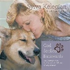 Sylva Kelegian, Kathe Mazur - God Spelled Backwards: The Journey of an Actress Into the World of Dog Rescue (Audio book)