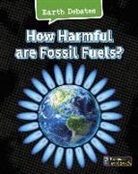 Catherine Chambers - How Harmful Are Fossil Fuels?