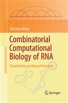 Christian Reidys - Combinatorial Computational Biology of RNA