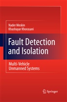 Khashayar Khorasani, Nade Meskin, Nader Meskin - Fault Detection and Isolation