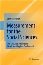 John R Rossiter, John R. Rossiter - Measurement for the Social Sciences