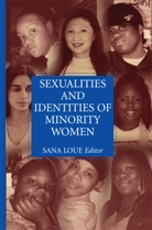 San Loue, Sana Loue - Sexualities and Identities of Minority Women