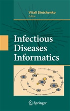 Vital Sintchenko, Vitali Sintchenko - Infectious Disease Informatics