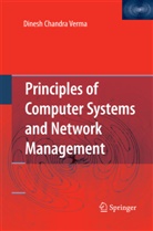 Dinesh Chandra Verma - Principles of Computer Systems and Network Management