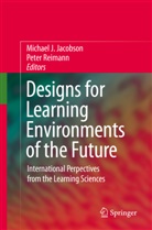 Michae Jacobson, Michael Jacobson, Reimann, Reimann, Peter Reimann - Designs for Learning Environments of the Future