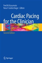 F Goldschlager, F Goldschlager, Nora F. Goldschlager, Fred M. Kusumoto, Fre M Kusumoto, Fred M Kusumoto - Cardiac Pacing for the Clinician