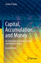 Lester D Taylor, Lester D. Taylor - Capital, Accumulation, and Money