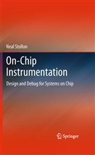 Neal Stollon - On-Chip Instrumentation