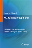 Francesco Chiappelli - Osteoimmunopathology