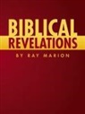 Ray Marion - Biblical Revelations by Ray Marion