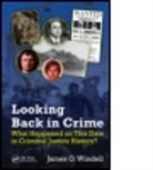 James O Windell, James O. Windell, James O. (Wayne State University Windell, Windell James O. - Looking Back in Crime