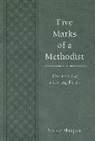 Steve Harper - Five Marks of a Methodist