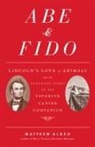 Matthew Algeo - Abe & Fido