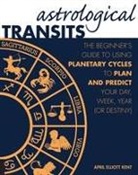 April Elliott Kent, April Elliott Kent - Astrological Transits