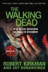 Jay Bonansinga, Robert Kirkman, Robert/ Bonansinga Kirkman - Rise of the Governor and The Road to Woodbury