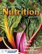 Melissa Bernstein, Paul Insel, Paul Ross Insel, Kimberley McMahon, Don Ross - Discovering Nutrition