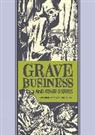 Al Feldstein, Al Feldstein, Al Ingels Feldstein, Feldstein Al, Graham Ingels, Graham Ingels... - Grave Business & Other Stories