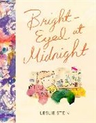 Leslie Stein, Leslie Stein - Bright-eyed At Midnight