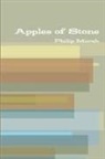 Philip Marsh - Apples of Stone