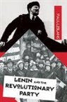Paul Le Blanc, Blanc Paul Le, Paul Le Blanc - Lenin and the Revolutionary Party