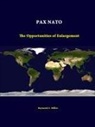 Strategic Studies Institute, Raymond A. Millen - Pax NATO