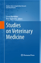 Lester Vajdovich Mandelker, Leste Mandelker, Lester Mandelker, Vajdovich, Vajdovich, Peter Vajdovich - Studies on Veterinary Medicine