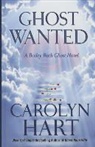 Carolyn Hart - Ghost Wanted