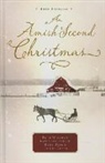 Kathleen Fuller, Ruth Reid, Beth Wiseman, Beth/ Reid Wiseman - An Amish Second Christmas