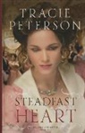 Tracie Peterson - Steadfast Heart
