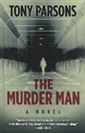 Tony Parsons - The Murder Man