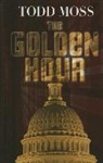 Todd Moss - The Golden Hour
