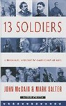 John Mccain, John/ Salter McCain, Mark Salter - Thirteen Soldiers