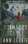 Ann Leckie - Ancillary Justice