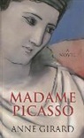 Anne Girard - Madame Picasso