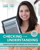 Doug Fisher, Douglas Fisher, Douglas/ Frey Fisher, Nancy Frey - Checking for Understanding