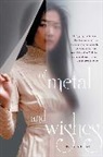 Sarah Fine - Of Metal and Wishes