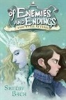 Shelby Bach, Bach Shelby - Of Enemies and Endings
